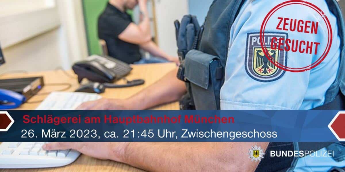 Zeugenaufruf der Bundespolizei nach Schlägerei am Hauptbahnhof