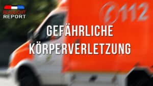 Gefährliche Körperverletzung Erfurt